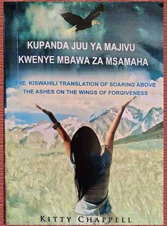 Soaring Above the Ashes - Swahili Translation